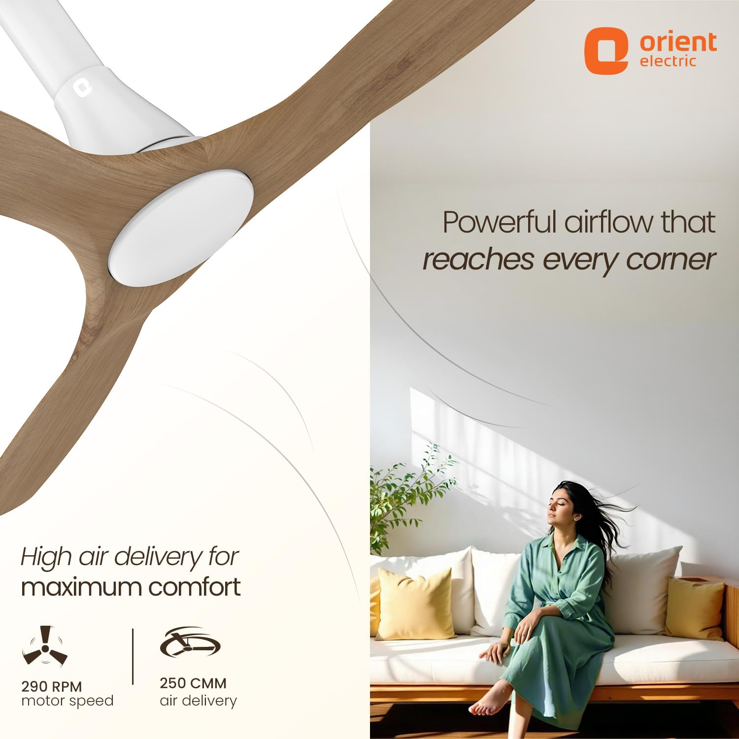 Orient Electric ceiling fan with a woman sitting on a couch in a bright room, featuring text about powerful airflow.